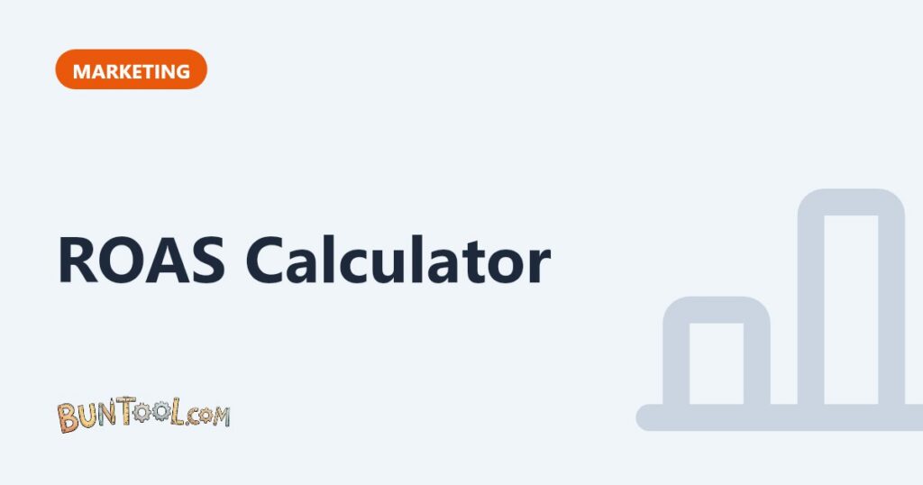 ROAS Calculator